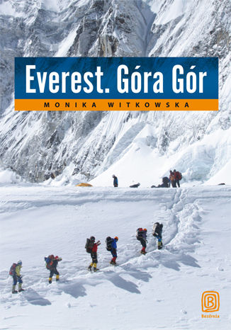 Okładka książki/ebooka Everest. Góra Gór. Książka z autografem