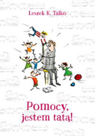 Okładka książki/ebooka Pomocy, jestem tatą!