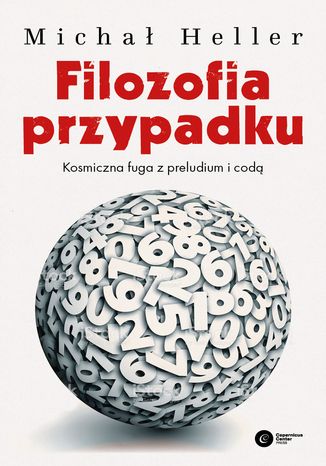 Okładka książki/ebooka Filozofia przypadku. Kosmiczna fuga z preludium i codą