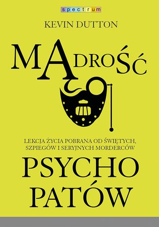 Okładka książki/ebooka Mądrość psychopatów