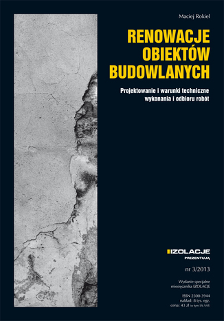 Okładka książki/ebooka Renowacje obiektów budowlanych. Projektowanie i warunki techniczne wykonania i odbioru robót