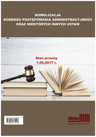 Okładka książki/ebooka Nowelizacja Kodeksu Postępowania Administracyjnego oraz niektórych innych ustaw