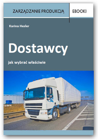 Okładka książki/ebooka Dostawcy jak wybrać właściwie