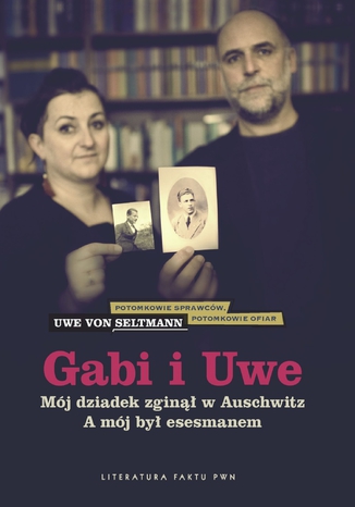 Okładka książki/ebooka Gabi i Uwe. Mój dziadek zginął w Auschwitz. A mój był esesmanem