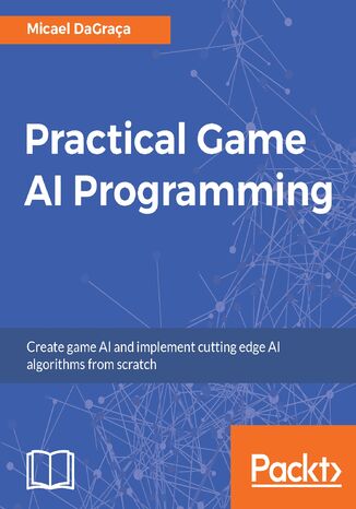 Okładka książki/ebooka Practical Game AI Programming