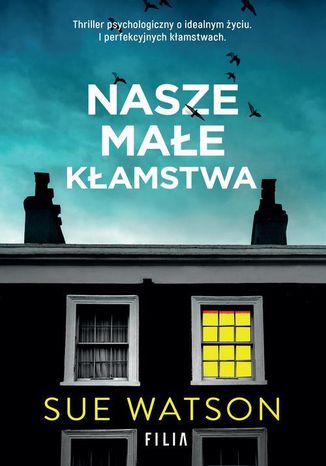 Okładka książki/ebooka Nasze małe kłamstwa