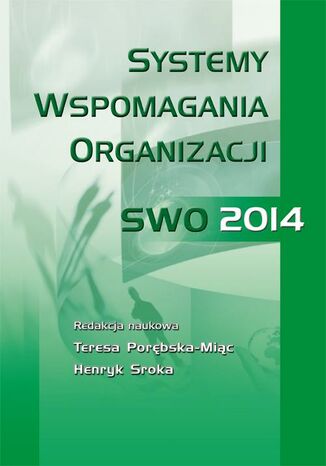 Okładka książki/ebooka Systemy wspomagania organizacji SWO 2014