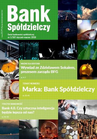 Okładka książki/ebooka Bank Spółdzielczy 1/587, styczeń-marzec 2018
