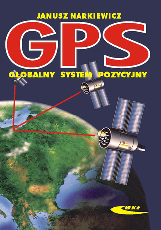 Globalny system pozycyjny GPS, wyd. 1 / 2003