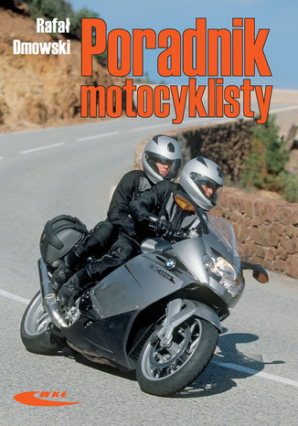 Poradnik motocyklisty, wyd. 3 / 2009