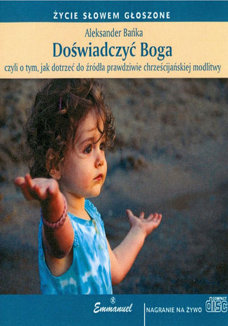 Doświadczyć Boga