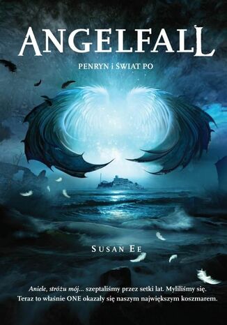 Angelfall. Penryn i świat po