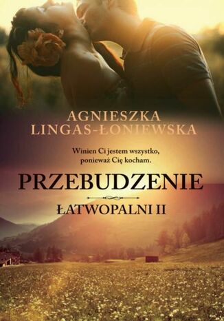 Przebudzenie. Łatwopalni. Tom 2