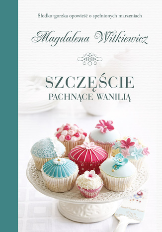 Okładka: Szczęście pachnące wanilią
