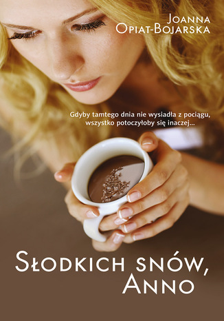 Okładka: Słodkich snów, Anno