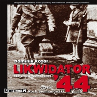 Likwidator 44 Dominik Kozar - okadka audiobooka MP3