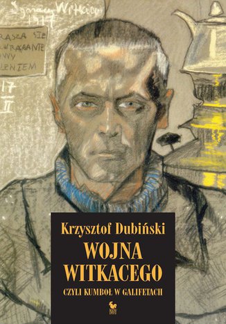 Wojna Witkacego, czyli kumbo w galifetach Krzysztof Dubiski - okadka audiobooks CD