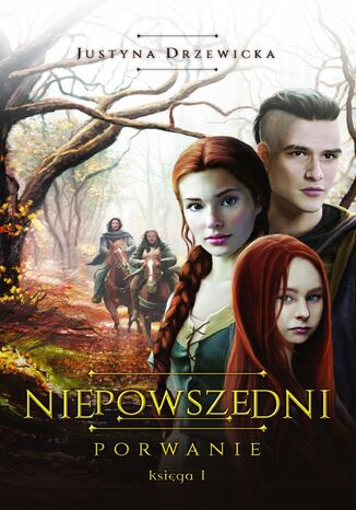 Niepowszedni 1. Porwanie