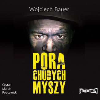 Pora chudych myszy Wojciech Bauer - okadka audiobooka MP3