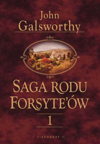 Okładka książki/ebooka Saga rodu Forsytów. Tom 1. Posiadacz