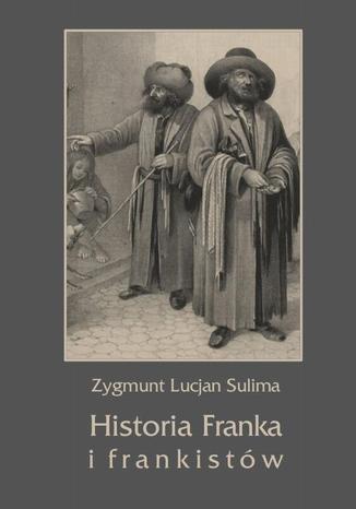 Okładka książki/ebooka Historia Franka i frankistów