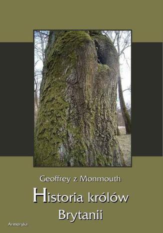 Okładka książki/ebooka Historia królów Brytanii