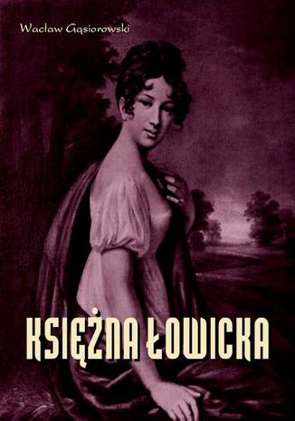 Okładka książki/ebooka Księżna Łowicka