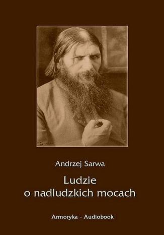 Okładka książki/ebooka Ludzie o nadludzkich mocach