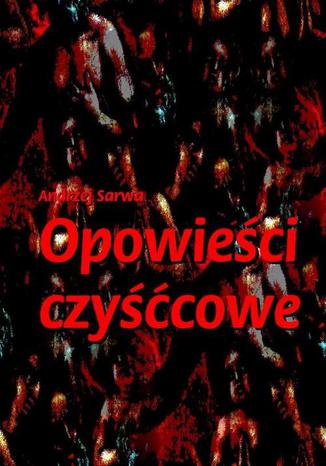 Okładka książki/ebooka Opowieści czyśćcowe