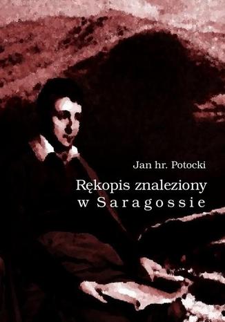 Okładka książki/ebooka Rękopis znaleziony w Saragossie