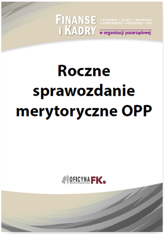 Roczne sprawozdanie merytoryczne OPP Sławomir Liżewski - okładka książki