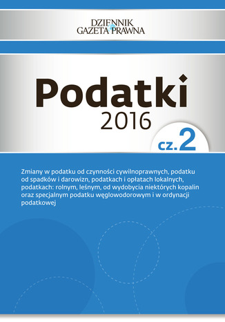 Okładka:Podatki 2016 cz. 2 