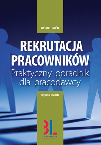 Rekrutacja pracownikw. Poradnik dla pracodawcy Bjrn Lundn - okadka audiobooks CD