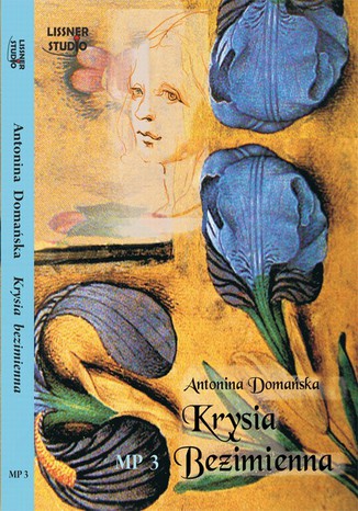 Krysia Bezimienna Antonina Domaska - okadka audiobooks CD