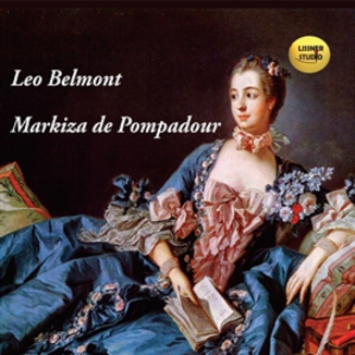 Markiza de Pompadour Leo Belmont - okadka audiobooka MP3