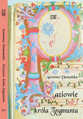 Paziowie krla Zygmunta Antonina Domaska - okadka audiobooks CD