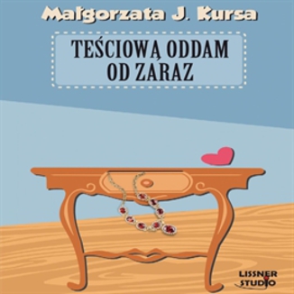 Teciow oddam od zaraz Magorzata J. Kursa - okadka audiobooka MP3