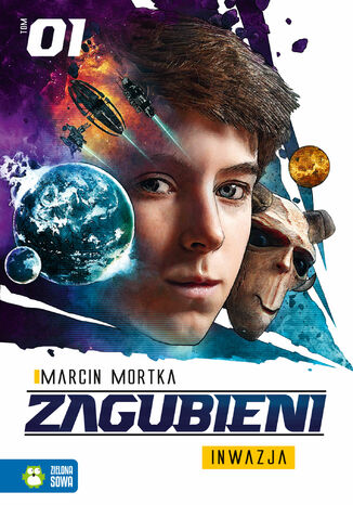 Zagubieni (Tom 1). Zagubieni. Tom 1. Inwazja