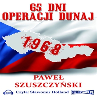 65 dni operacji Dunaj Pawe Szuszczyski - okadka audiobooka MP3