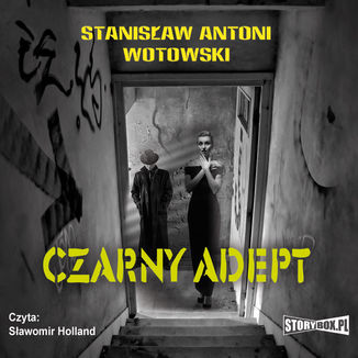 Czarny adept Stanisaw Wotowski - okadka audiobooka MP3