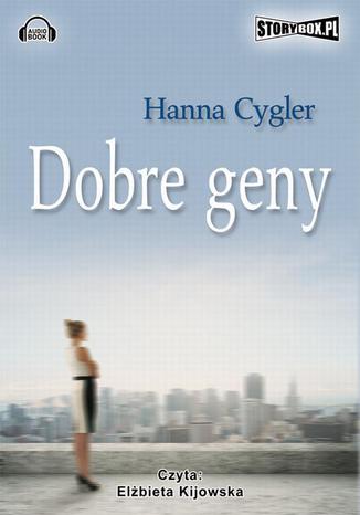 Dobre geny Hanna Cygler - okadka ebooka
