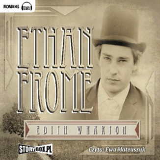 Ethan Frome Edith Wharton - okadka audiobooka MP3