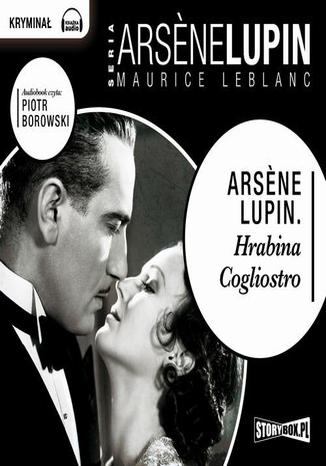 Arsene Lupin. Hrabina Cogliostro Maurice Leblanc - okadka audiobooks CD