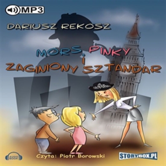 Mors, Pinky i zaginiony sztandar Dariusz Rekosz - okadka audiobooka MP3