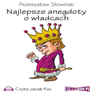 Najlepsze anegdoty o wadcach Przemysaw Sowiski - okadka audiobooka MP3