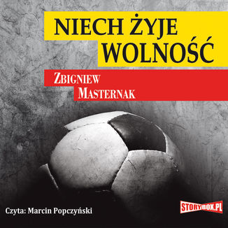 Niech yje wolno Zbigniew Masternak - okadka audiobooka MP3
