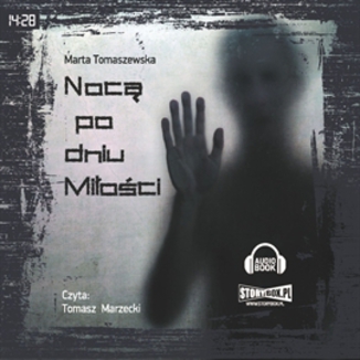 Noc po dniu mioci Marta Tomaszewska - okadka audiobooka MP3