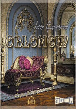 Obomow Ivan Gonczarow - okadka audiobooka MP3