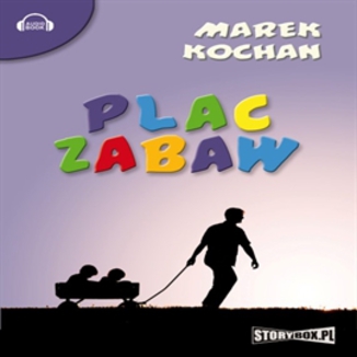 Plac zabaw Marek Kochan - okadka audiobooka MP3