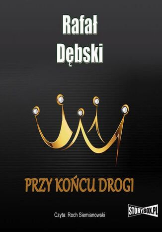Przy końcu drogi